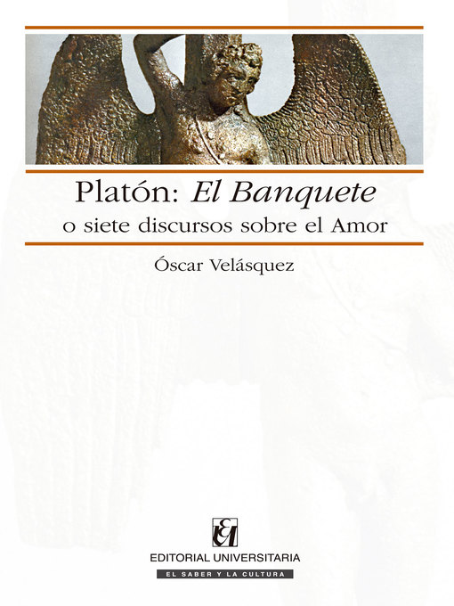 Cover image for Platón: El Banquete o siete discursos sobre el amor